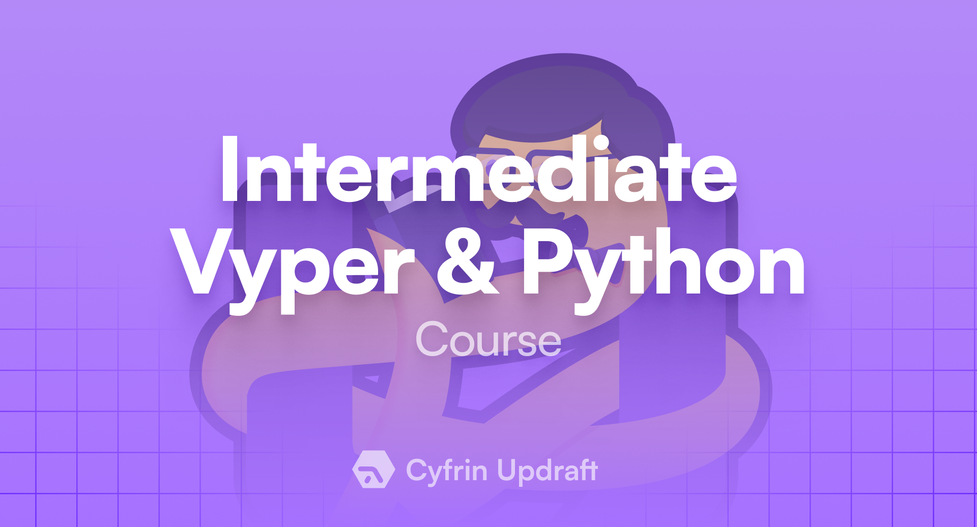 Intermediate Python and Vyper